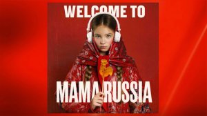 Anna Volkova - «Welcome to Mama Russia» (Official Audio)