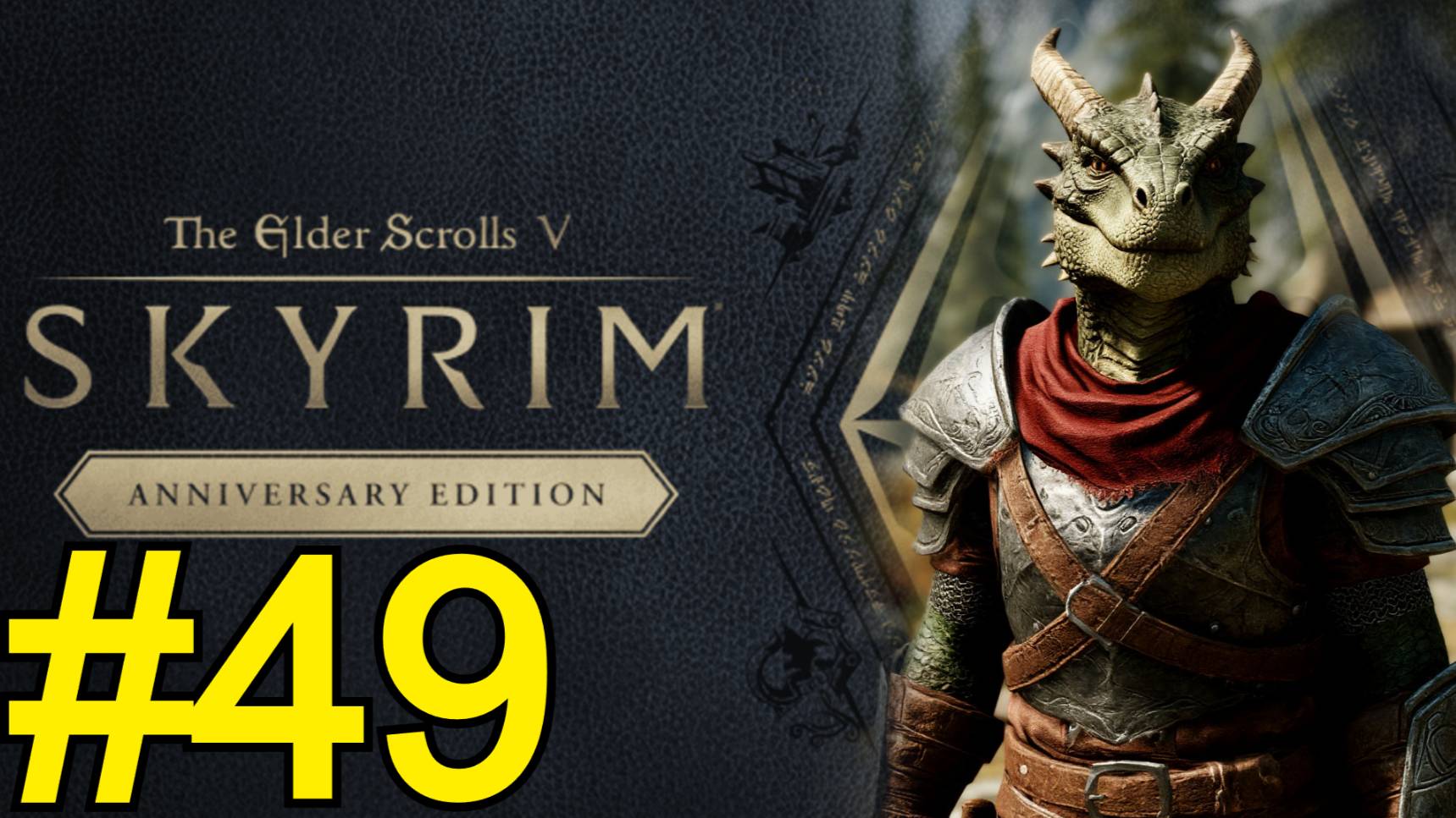 The Elder Scrolls V Skyrim Anniversary Прохождение(2025) ч49 - смотреть онлайн