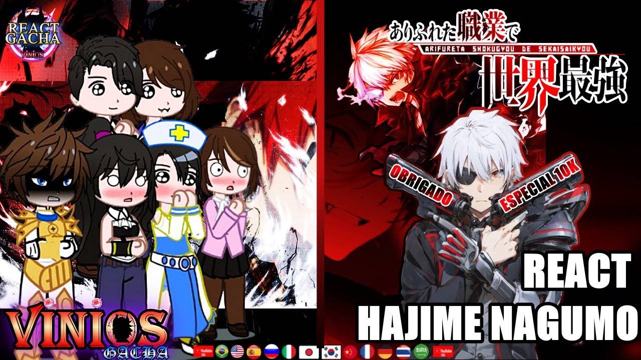 Реакция на Хадзиме Нагумо / Одноклассники Нагумо + Его родители / Гача реакция / Arifureta смотреть онлайн