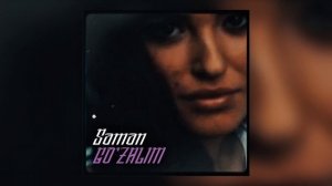 Saman - Go’zalim (Official Audio)