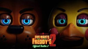 Five Nights at Freddy's 2 - Официальный трейлер 2