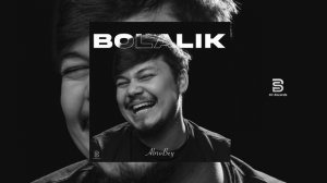 AbroBey - Bolalik (Official Audio)