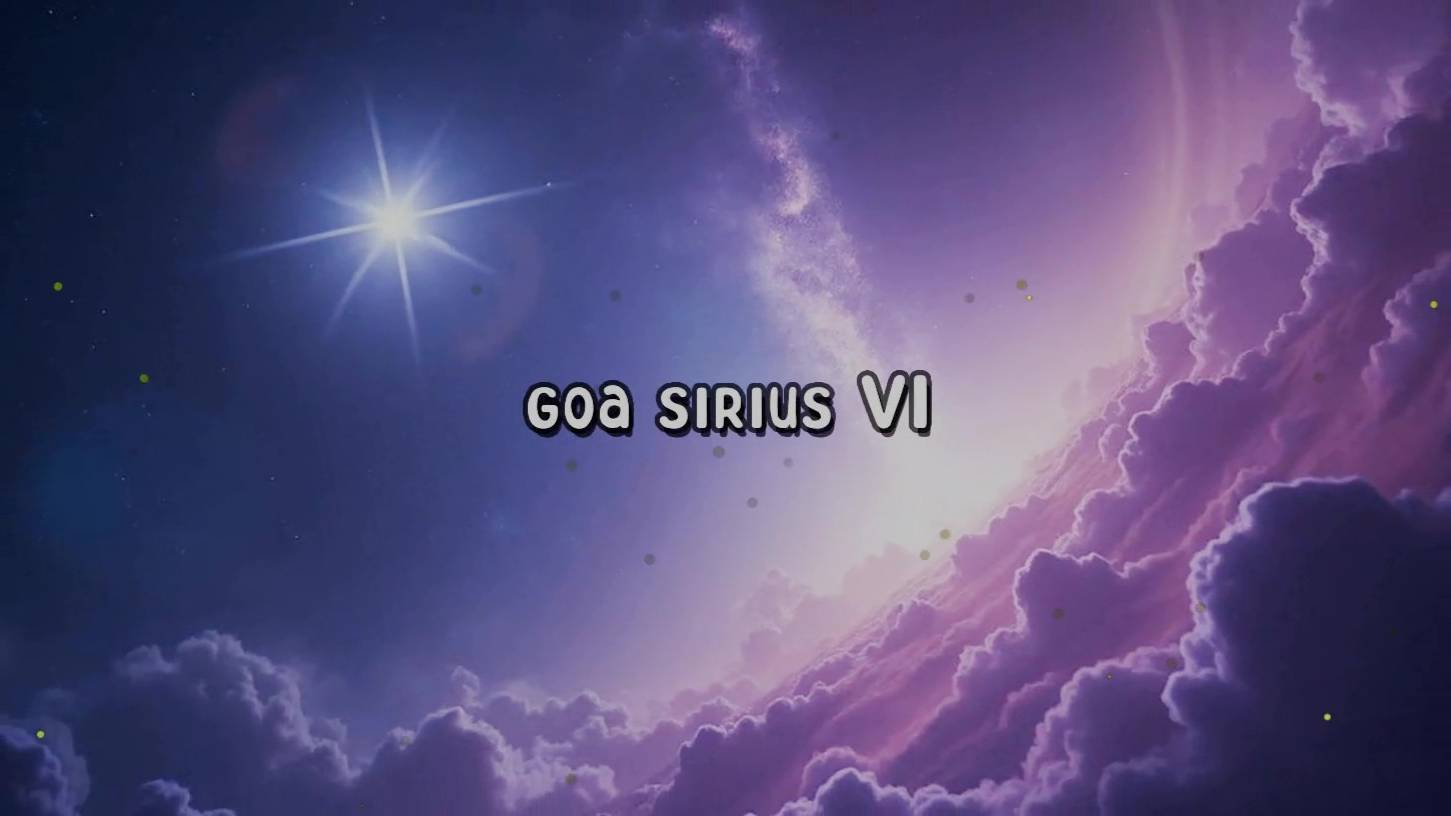 Goa Sirius VI | Гоа Сириус VI