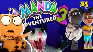 Amanda the Adventurer 3😱 АМАНДА 3 НОВЫЕ ПРИКЛЮЧЕНИЯ СЕКРЕТЫ и ТАЙНЫ...