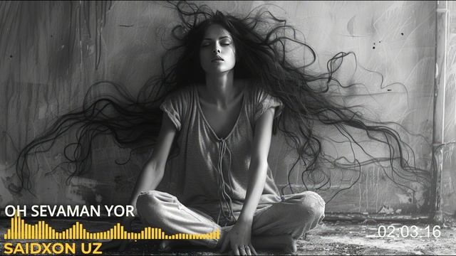 Saidxon – Oh Sevaman | Heart-Touching Love Song 2025