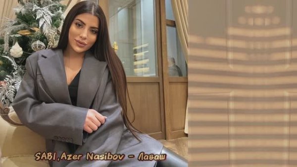 Sabi, Azer Nasibov - лаваш
