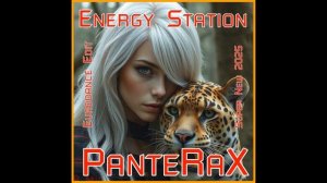 PanteRaX -  Energy Station 2025 (Eurodance  Edit)