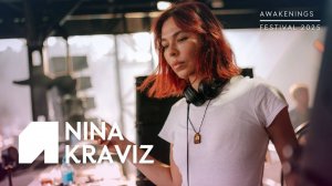 Nina Kraviz - Live @ Awakenings Festival [13.07.2025]