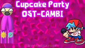 Cupcake Party — SONG CAMBI