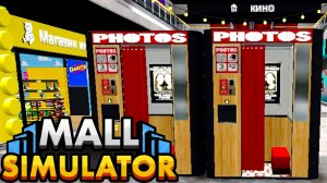 Фотобудки и другое - Mall Simulator #4 прохождение