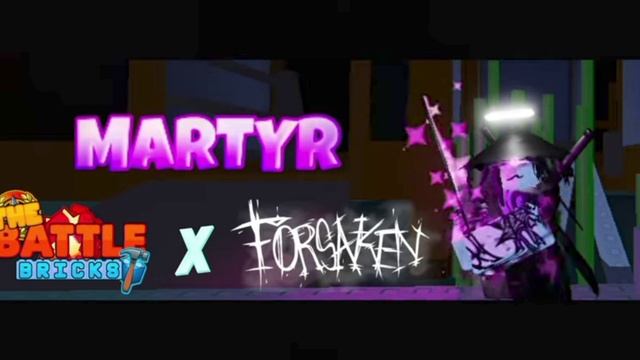 Martyr 1x1x1x1 Chase Theme (The Battle Bricks X Forsaken Skin) {Forsaken OST} смотреть онлайн