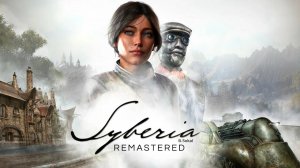 ОЧЕНЬ ИНТЕРЕСНЫЕ БАГИ | Syberia Remastered / Сибирь | #6