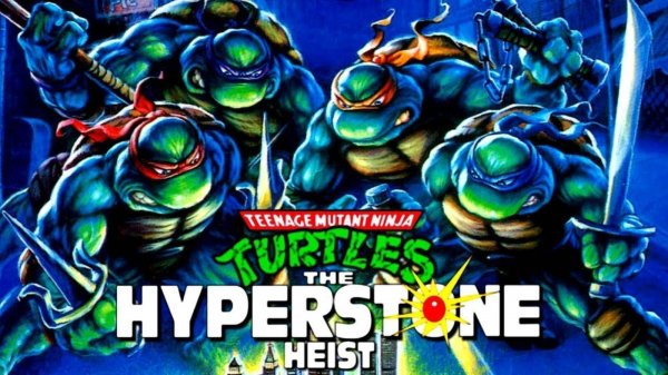 TMNT - The Hyperstone Heist ( Без континуумов)
