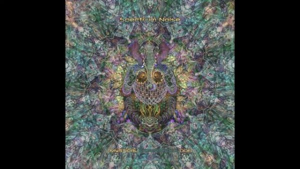 Spectrum Noise - Mystical Experiences 006