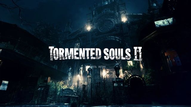 Tormented Souls II (2) [OST Main Menu Theme] смотреть онлайн