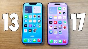 IPHONE 13 VS IPHONE 17 - В ЧЕМ РАЗНИЦА? ПОЛНОЕ СРАВНЕНИЕ!