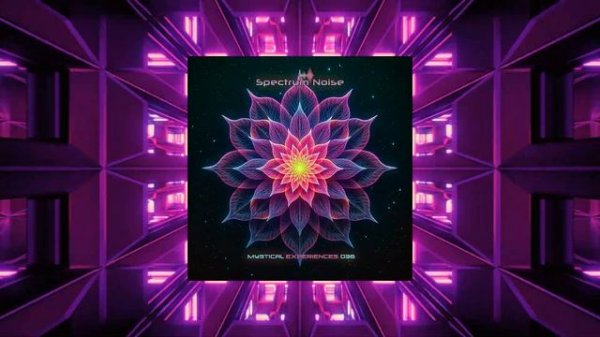 Spectrum Noise - Mystical Experiences 036