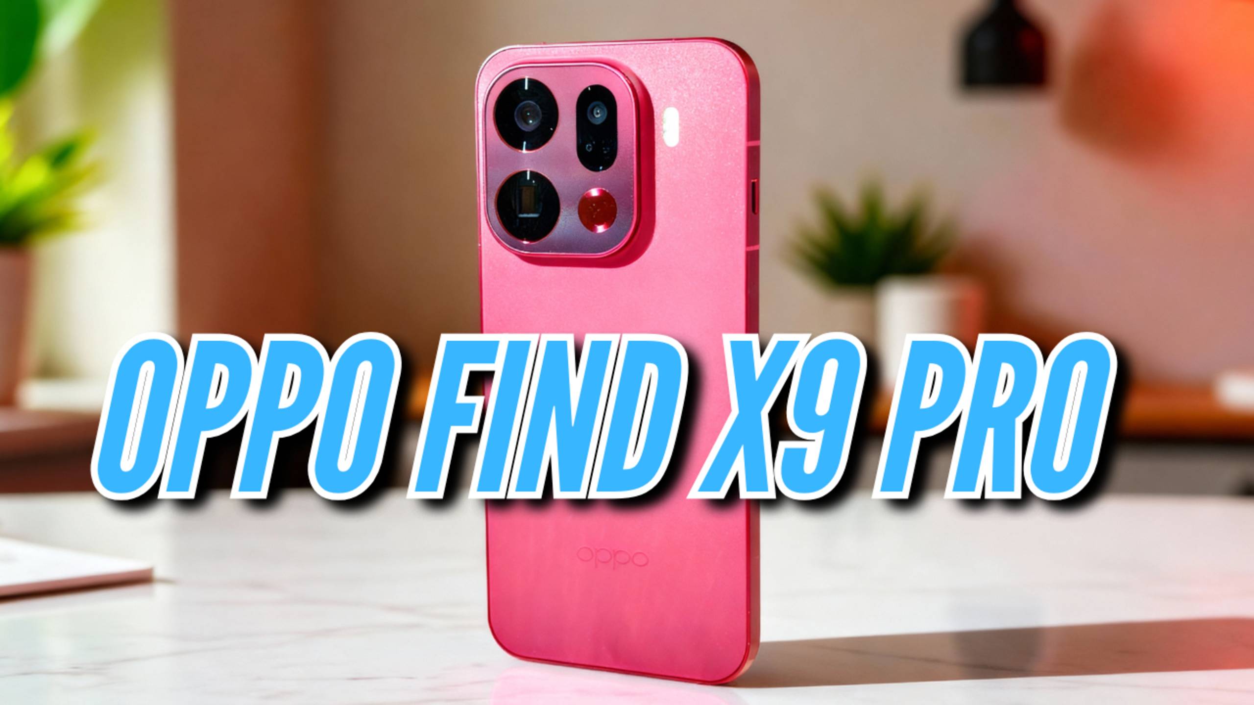 OPPO FIND X9 PRO смотреть онлайн