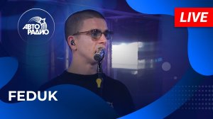 FEDUK: живой концерт на Авторадио (2025)