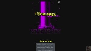 Tomb of the Mask Neon ▶ Прохождение