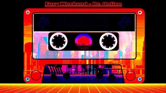 Fury Weekend-Dr. Online