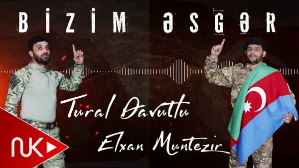 Tural Davutlu & Elxan Muntezir - En Gozel Esger Bizim Esger