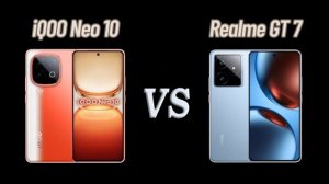 iQOO Neo 10 vs. Realme GT 7 кто лучше