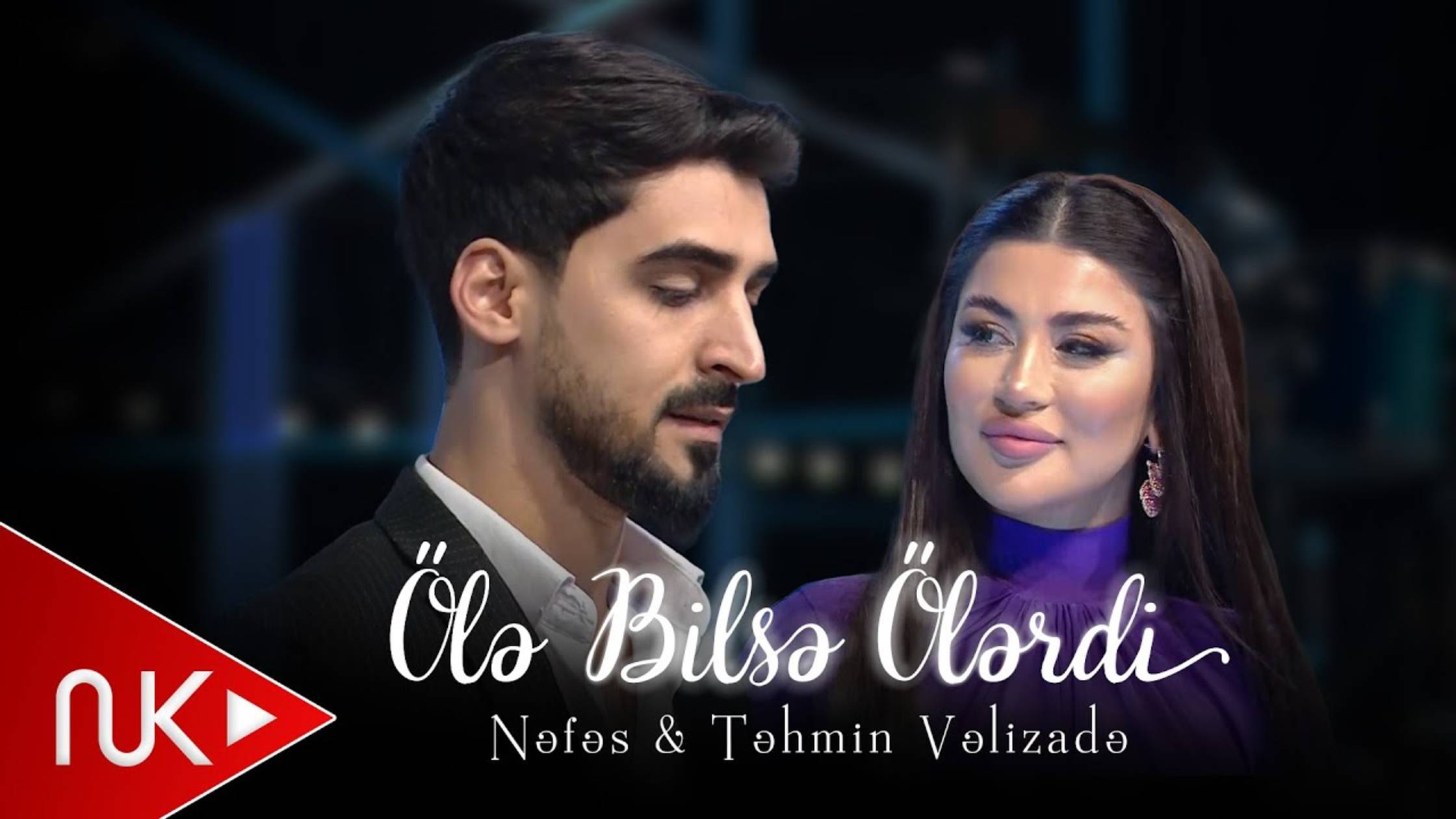 Nefes & Tehmin Velizade - Ole Bilse Olerdi смотреть онлайн