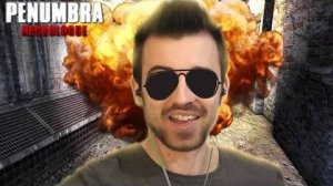 МЕГА ВЗРЫВ! - Penumbra Necrologue #13