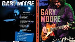 Gary Moore - Live At Montreux (2010)