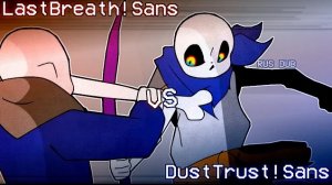 [RUS] Ласт Бреф!Санс VS ДастТраст!Санс ► Озвучка на русском | Alastor's Records