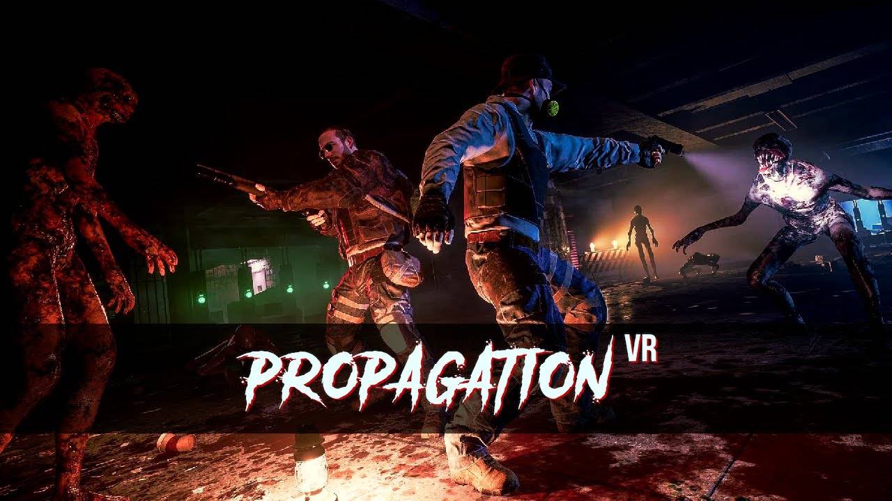 Propagation VR - Зомби Апокалипсис в метро в VR Шлеме смотреть онлайн