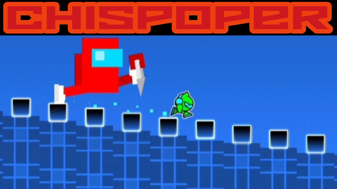 CHISPOPER by shadowsshardss в geometry dash смотреть онлайн