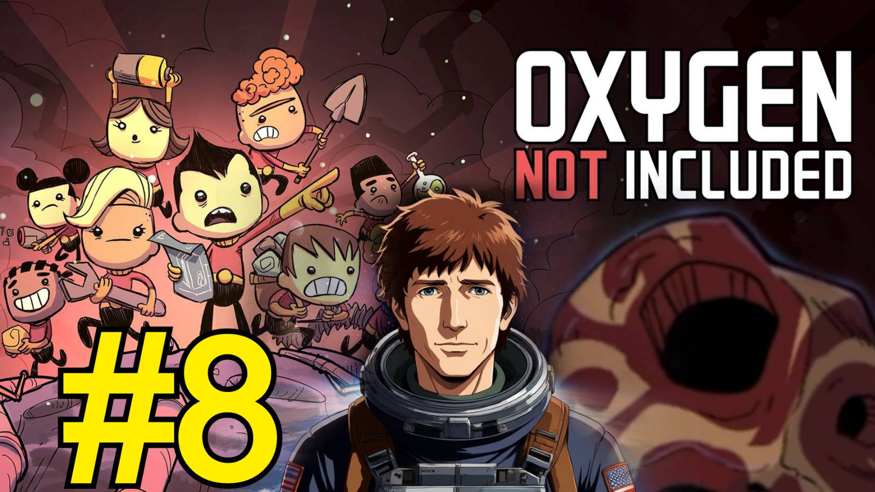 Oxygen Not Included (2025) Прохождение Оазиссия ч8 туннель смотреть онлайн