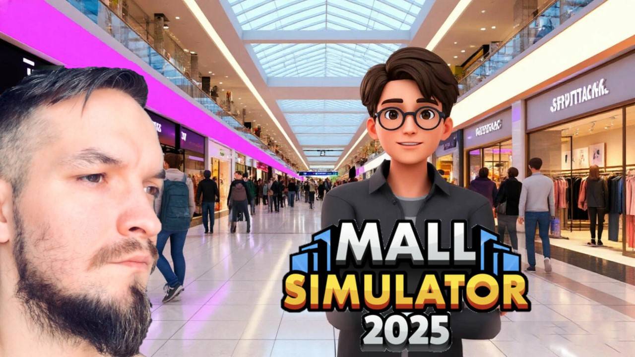ОТКРЫЛ СВОЙ ЦУМ В Mall Simulator 2025 смотреть онлайн