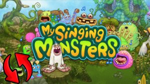 Загрузочный Экран Наоборот – Вся Песня (My Singing Monsters, Мои Поющие Монстры, Msm, Мсм)