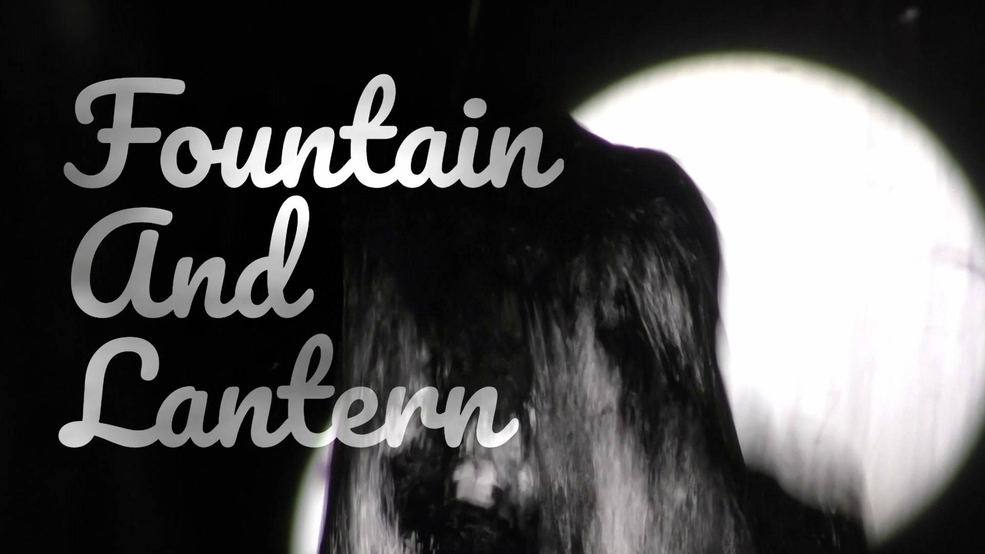 Fountain And Lantern