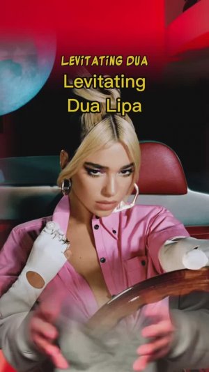 Levitating Dua Lipa