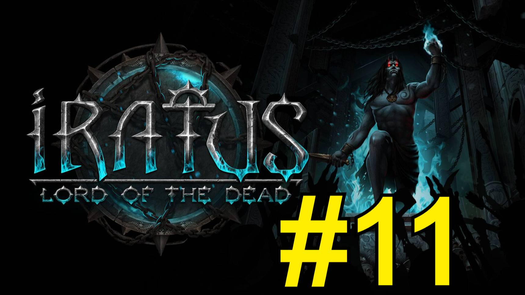 Iratus: Lord of the Dead Прохождение(2025) - ч11 Магистр