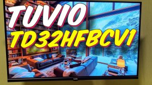 Телевизор Tuvio TD32FFBCV1