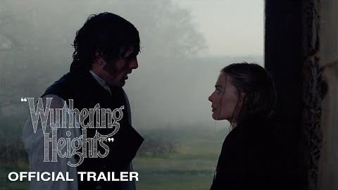"Грозовой перевал" / "Wuthering Heights" - Официальный трейлер смотреть онлайн