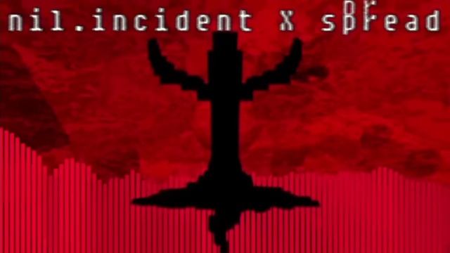 nil.INCIDENT X Spread {Forsaken UST} смотреть онлайн