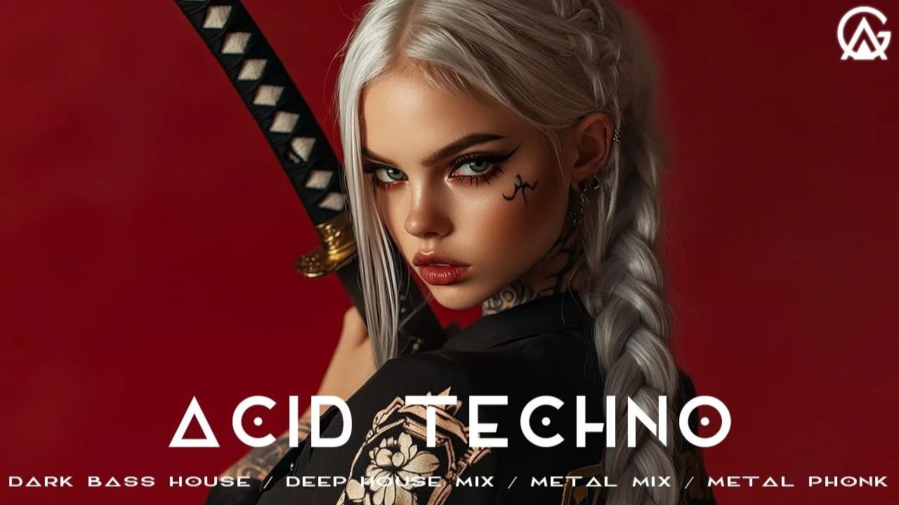 Acid Techno / Dark Bass House / Deep House Mix / Metal Mix / Metal Phonk / Metal Electro