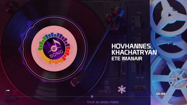 Hovhannes Khachatryan - Ete Imanair / Հովհաննես Խաչատրյան - Եթե իմանայիր