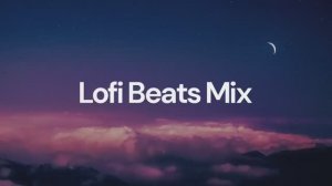 Lofi Beats Mix