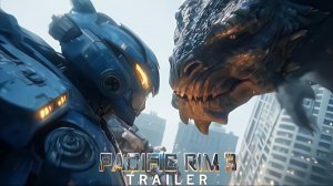 Тихоокеанский рубеж 3 (Трейлер 2026)