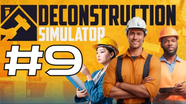 ️ УЖАСНЫЙ УРАГАН: ГОНКА СО ВРЕМЕНЕМ! | Deconstruction Simulator #9 | Bruno_Play