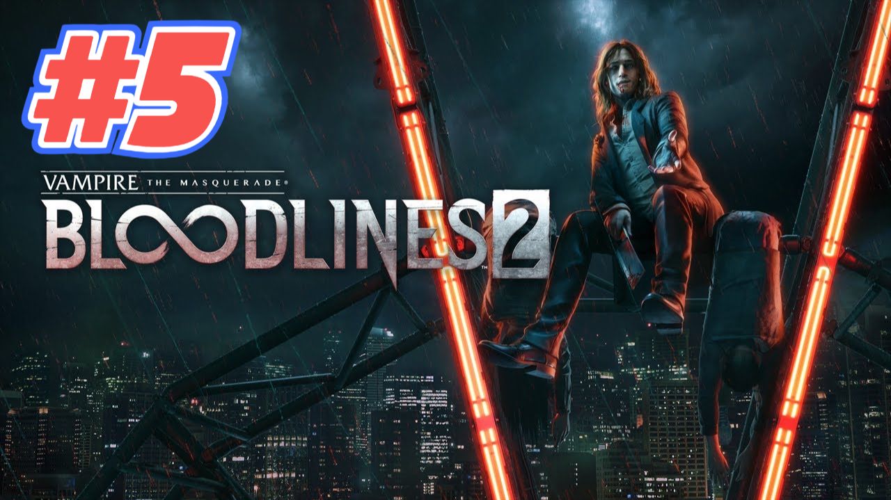 Vampire The Masquerade Bloodlines 2 прохождение #5 Забрать тетрадь Бенни с компроматом смотреть онлайн