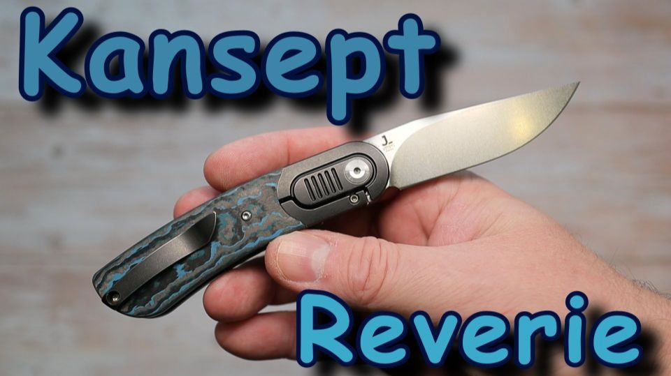 Складной нож Kansept Reverie. Обзор.