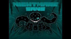 Nightmare Sans FIGHT!
